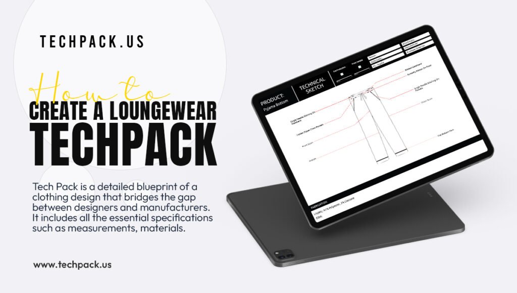 Loungewear Tech Pack