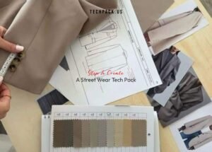 How to Create a Streetwear Tech Pack Steps to Create a Streetwear Tech Pack